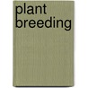 Plant Breeding door H.K. Jain