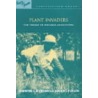 Plant Invaders door Quentin C.B. Cronk