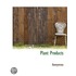 Plant Products