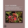 Plant Taxonomy by Source Wikipedia