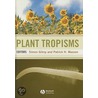 Plant Tropisms by Simon Gilroy