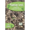 Planting Seeds by Jill Lamkin