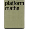 Platform Maths door Liz Hopkins