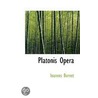 Platonis Opera door Onbekend