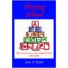 Playing School door J.N. Hyatt