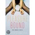 Pleasure Bound