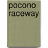 Pocono Raceway