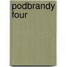 Podbrandy Four by Brandy Lien Worrall