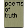 Poems Of Truth door Ida Mingle