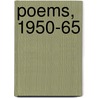 Poems, 1950-65 door Robert Creeley