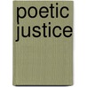 Poetic Justice by Michael Morrissey