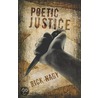 Poetic Justice door Rick Nagy