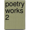 Poetry Works 2 door Onbekend