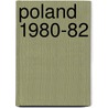 Poland 1980-82 door Henri Simon