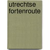 Utrechtse fortenroute door Onbekend