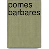 Pomes Barbares by LeConte De Lisle