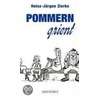 Pommern grient by Heinz-Jürgen Zierke