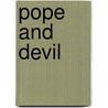 Pope And Devil door Hubert Wolf