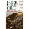 Pork Chop Hill door S.L.A. Marshall