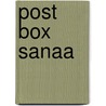 Post Box Sanaa door Susanne Sporrer