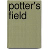 Potter's Field door Olafur Gunnarsson