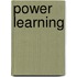 Power Learning