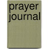 Prayer Journal door Zondervan Publishing