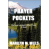 Prayer Pockets door Marilyn M. Mills