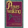Prayer-Walking door Steve Hawthorne