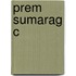Prem Sumarag C