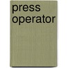 Press Operator door Onbekend