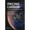 Pricing Carbon door Frank J. Convery