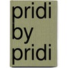 Pridi By Pridi door Pridi Banomyong