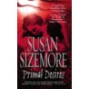 Primal Desires by Susan Sizemore