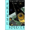 Primal Sources door S.T. Joshi