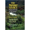 Primary Source by Norman. Myers