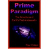 Prime Paradigm door Paul A. Chilson