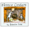 Prince Cinders by Babette Cole