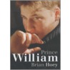 Prince William door Brian Hoey