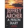 Prison Diary 3 door Jeffrey Archer