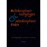 Multidisciplinair verslagleggen & interdisciplinair denken by F. Verheij
