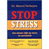 Stop stress by M. Verheyen