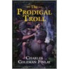 Prodigal Troll by Charles Coleman Finlay