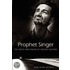 Prophet Singer