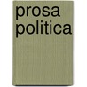 Prosa Politica by Leon Ferrari