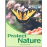 Protect Nature by Kay Barnham