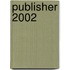 Publisher 2002