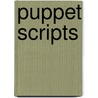 Puppet Scripts by Holman Publishers