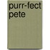 Purr-Fect Pete