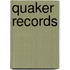 Quaker Records